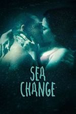 Watch Sea Change Movie2k