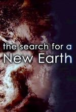 Watch The Search for a New Earth Movie2k