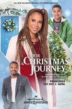 Watch Our Christmas Journey Movie2k