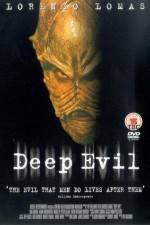 Watch Deep Evil Movie2k