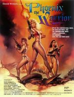 Watch Phoenix the Warrior Movie2k