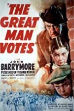 Watch The Great Man Votes Movie2k