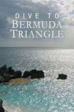 Watch Dive to Bermuda Triangle Movie2k