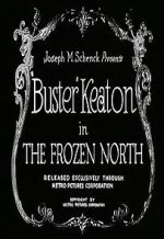 Watch The Frozen North (Short 1922) Movie2k