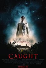 Watch Caught Movie2k