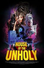 Watch House of the Unholy (Short 2023) Movie2k