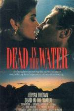 Watch Dead in the Water Movie2k