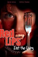 Watch Red Lips: Eat the Living Movie2k