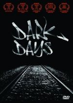 Watch Dark Days Movie2k