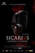Watch Sicarivs: La noche y el silencio Movie2k