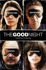 Watch The Good Night Movie2k