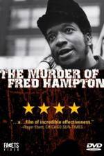 Watch The Murder of Fred Hampton Movie2k