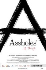 Watch Assholes: A Theory Movie2k