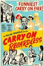 Watch Carry on Regardless Movie2k