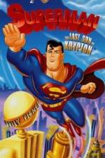 Watch Superman: The Last Son of Krypton Movie2k