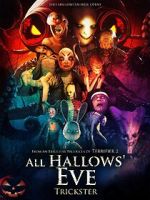 Watch All Hallows Eve Trickster Online Movie2k