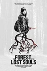 Watch The Forest of the Lost Souls Movie2k