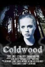 Watch Coldwood Movie2k