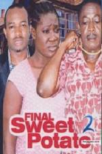 Watch Final Sweet potato 2 Movie2k