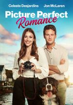 Watch Picture Perfect Romance Movie2k
