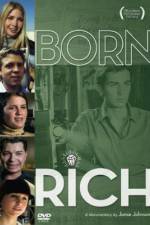 Watch Born Rich Movie2k