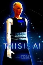 Watch This Is A.I. Movie2k