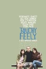 Watch Touchy Feely Movie2k