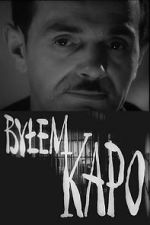 Watch Bylem kapo (Short 1963) Movie2k