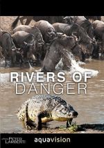 Watch Rivers of Danger Movie2k