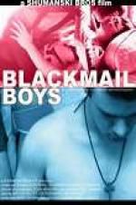 Watch Blackmail Boys Movie2k