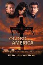 Watch Older Than America Movie2k