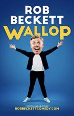 Watch Rob Beckett: Wallop (TV Special 2022) Movie2k