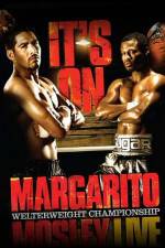 Watch HBO boxing classic Margarito vs Mosley Movie2k