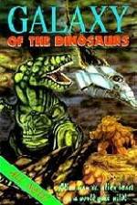 Watch Galaxy of the Dinosaurs Movie2k