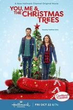 Watch You, Me & The Christmas Trees Movie2k