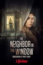 Watch The Neighbor in the Window Movie2k