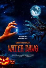 Watch Water Dawg (Short 2023) Movie2k