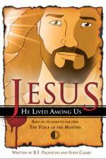 Watch Jesus He Lived Among Us Movie2k