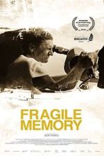 Watch Fragile memory Movie2k