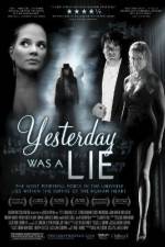 Watch Yesterday Was a Lie Movie2k