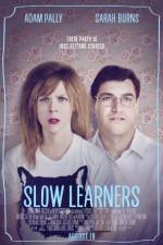 Watch Slow Learners Movie2k