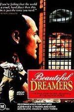 Watch Beautiful Dreamers Movie2k