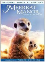 Watch Meerkat Manor: The Story Begins Movie2k