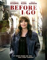 Watch Before I Go Movie2k