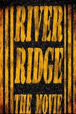 Watch River Ridge Movie2k