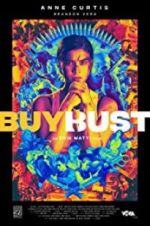 Watch BuyBust Movie2k