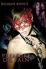 Watch Pleasure or Pain Movie2k