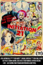 Watch Initiation 21 Movie2k