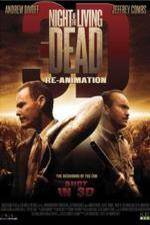 Watch Night of the Living Dead 3D ReAnimation Movie2k