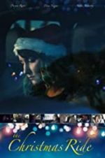 Watch The Christmas Ride Movie2k